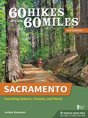 cover image of Sacramento: Including Auburn, Folsom, and Davis